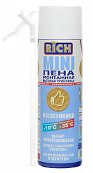 Пена монтажная RICH MINI универсальная всесезонная 500мл 113954